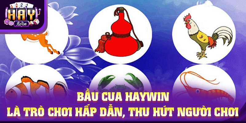 Bầu Cua online là trò chơi hấp dẫn, thu hút người chơi